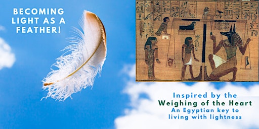 Becoming Light as a Feather – an Egyptian key to living with lightness primary image