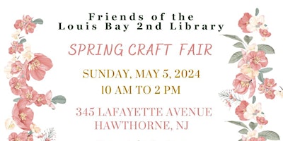 Hauptbild für Friends of the Louis Bay 2nd Library Spring Craft Fair