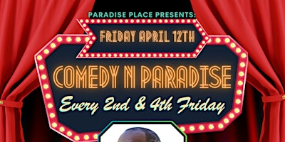Image principale de Paradise Place Presents: Comedy in Paradise