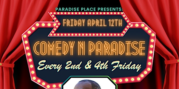 Paradise Place Presents: Comedy in Paradise