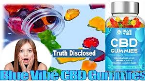Blue Vibe CBD Gummies REALLY WORK? IS  IT SAFE? BUY NOW GET INSTANTLY primary image
