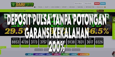 Primaire afbeelding van SABUTOTO Login Daftar Bonus New Member 100 Garansi Kekalahan SABUTOTO