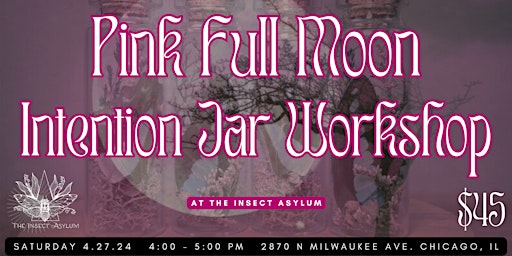 Imagem principal de Pink Full Moon Intention Jar Workshop