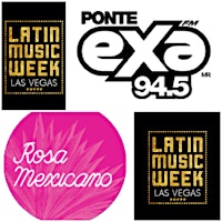 Primaire afbeelding van EXA 94.5 Official After Party in Honor of the Latin American Music Awards