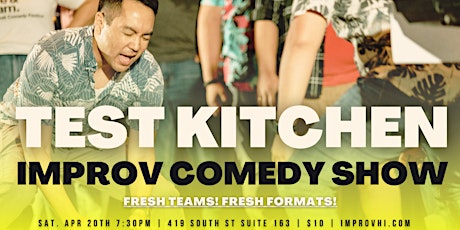 Test Kitchen Improv Comedy Show!