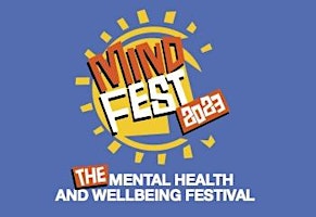 Mindfest Mental Health and Wellbeing Festival 2023 Video Access  primärbild