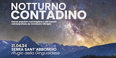 Image principale de NOTTURNO CONTADINO - Serra Sant'Abbondio-Rifugio della Gingualdese