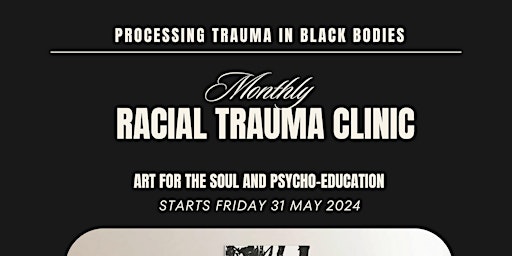 Imagem principal de Monthly Racial Trauma Clinic