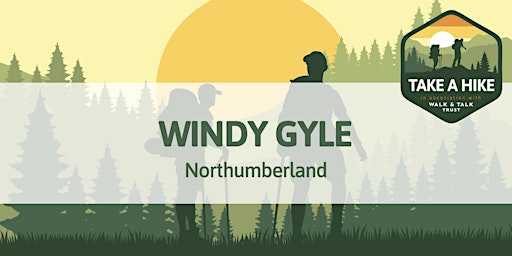 Primaire afbeelding van TAKE A HIKE - WINDY GYLE, Northumberland