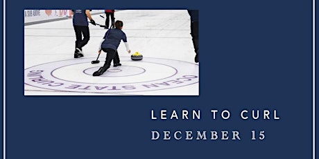 Learn to Curl Sunday 12/15 - 12pm-2pm
