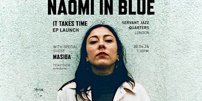 Imagem principal do evento Naomi in Blue EP launch