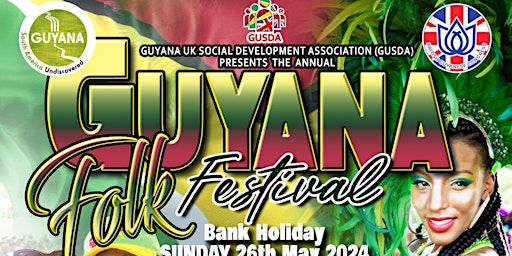 GUYANA FOLK FESTIVAL 26 MAY 2024 primary image