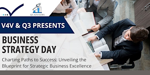 Immagine principale di V4V & Q3 Present: Business Strategy Day 