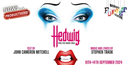 Image principale de Hedwig and the Angry Inch - Norwich!