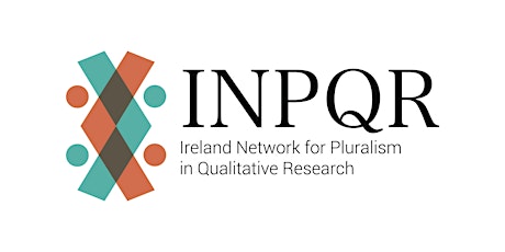 The Ireland Network for Pluralism in Qualitative Research Workshop and Conference  primary image