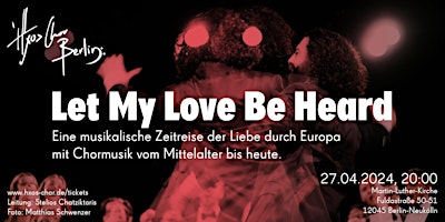 Imagen principal de Chorkonzert: Let my love be heard