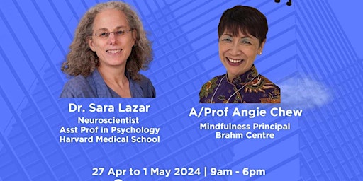 5-Day Mindfulness Retreat Dr Sara Lazar & Adj A/Prof Angie Chew primary image