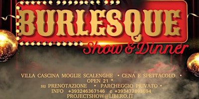 Immagine principale di Burlesque Show & Dinner - The Moon Circus 