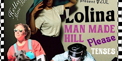 Imagen principal de Lolina, Man Made Hill, Please & Tenses live in Montreal