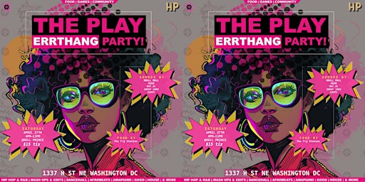 Imagem principal do evento The Play Errthang Party!