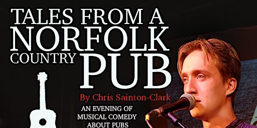 Imagem principal do evento Tales from a Norfolk Country Pub