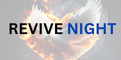 Revive Night - April 27th primary image