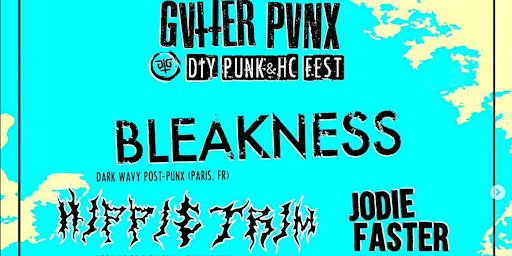 Hauptbild für Gutter Punx - Bleakness+Hippie Trim+Jodie Faster+Burning Kross+Gedrängel+Zy