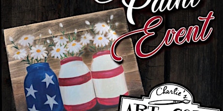 Daisies in Patriotic Jars on wood Paint Event To benefit the Daisy Fund