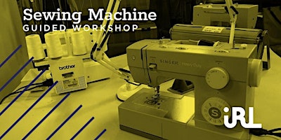 Imagen principal de How to Sew Workshop @ IRL2