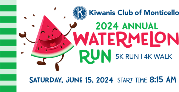 Monticello Kiwanis Club 5K Watermelon Run 2024