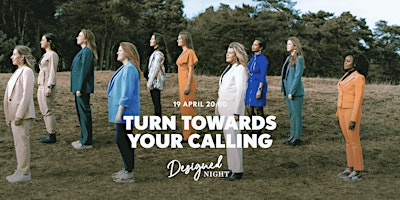 Image principale de Turn Towards Your Calling - Designed Night