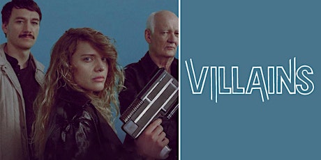 Villains Inc. - New Movie at the Historic Select Theater