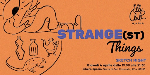 Imagem principal do evento Strange(st) things - Sketch night with objects