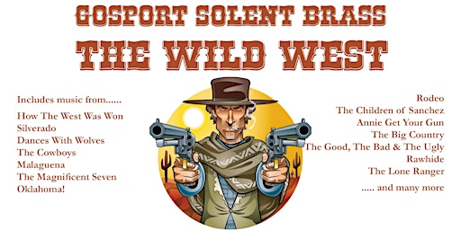 Imagem principal do evento Gosport Solent Brass plays music from The Wild West!
