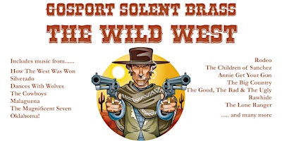 Hauptbild für Gosport Solent Brass plays music from The Wild West!