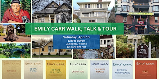 Emily Carr  Chronicles Walk, Talk & Tour in the Afternoon primary image