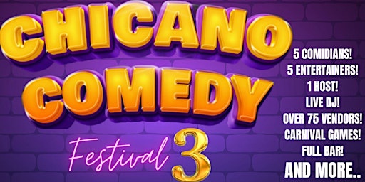 Image principale de Chicano Comedy Fest 3