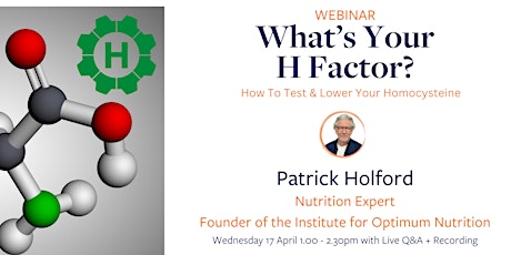 What's Your H Factor? How to Test & Lower Your Homocysteine