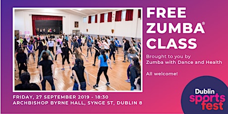 Free Zumba® Class - Part of Dublin SportsFest Week