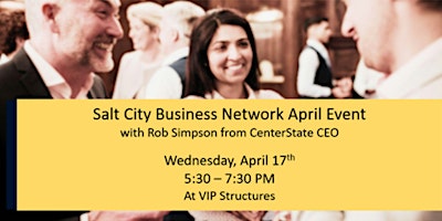Hauptbild für Salt City Business Network April Event