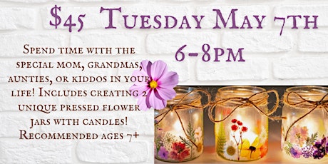 Mother's Day Flower Candle Workshop At The Tangled Vine