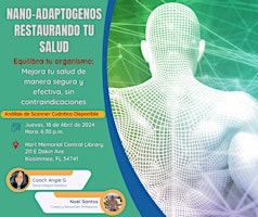 Nano Adaptogenos: Restaurando tu salud primary image