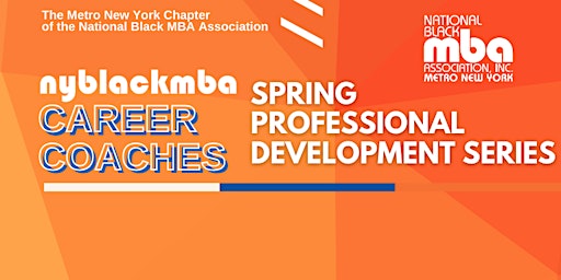 NYBLACKMBA Spring Professional Development Workshops primary image