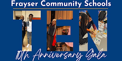 Primaire afbeelding van FCS Celebrates 10 Years: "Trailblazers in Education and Community"