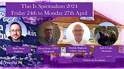 Gala Evening of Mediumship with 5 mediums from 4 Countries.