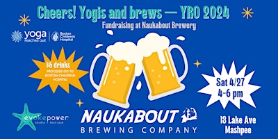 Image principale de Cheers! Yogis and Brews YRO Fundraiser at Naukabout