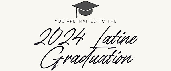 Latine Graduation Reception