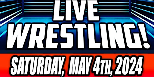 GCW : BARRIE MAY 4th  : LIVE WRESTLING primary image