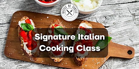 Signature Italian Cooking Class