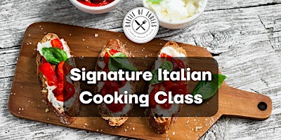 Image principale de Signature Italian Cooking Class